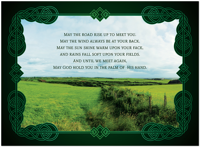 Sending abundant wishes of friendship and fortune. Happy St. Patrick's Day! Blessed Journey D3429U-Y
